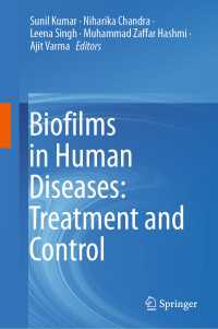 Biofilms in Human Diseases: Treatment and Control〈1st ed. 2019〉