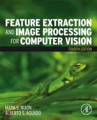 コンピュータビジョンのための特徴抽出と画像処理（第４版）<br>Feature Extraction and Image Processing for Computer Vision（4）