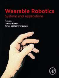ウェラブル・ロボット工学<br>Wearable Robotics : Systems and Applications