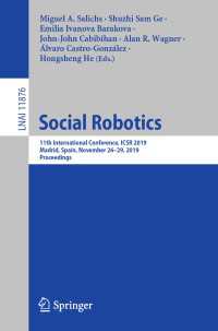 Social Robotics : 11th International Conference, ICSR 2019, Madrid, Spain, November 26–29, 2019, Proceedings