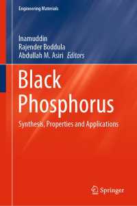 Black Phosphorus〈1st ed. 2020〉 : Synthesis, Properties and Applications