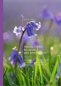 Sexual Crime, Religion and Spirituality〈1st ed. 2019〉