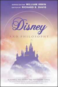 ディズニー哲学入門<br>Disney and Philosophy : Truth, Trust, and a Little Bit of Pixie Dust