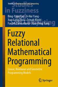 Fuzzy Relational Mathematical Programming : Linear, Nonlinear and Geometric Programming Models