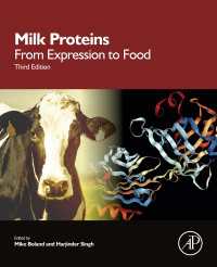 牛乳のタンパク質（第３版）<br>Milk Proteins : From Expression to Food（3）