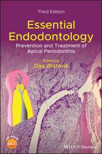 歯肉治療学エッセンシャル（第３版）<br>Essential Endodontology : Prevention and Treatment of Apical Periodontitis（3）