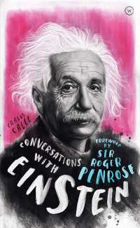 Conversations with Einstein : A Fictional Dialogue Based on Biographical Facts
