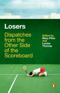 Losers : Dispatches from the Other Side of the Scoreboard