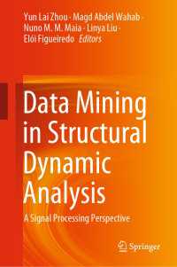 Data Mining in Structural Dynamic Analysis : A Signal Processing Perspective