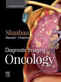 腫瘍学：画像診断（第２版）<br>Diagnostic Imaging: Oncology E-Book : Diagnostic Imaging: Oncology E-Book（2）