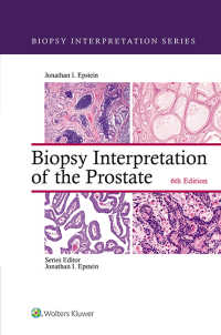 前立腺生検診断（第６版）<br>Biopsy Interpretation of the Prostate（6）