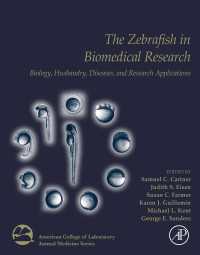 The Zebrafish in Biomedical Research : Biology, Husbandry, Diseases, and Research Applications
