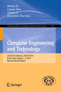 Computer Engineering and Technology : 23rd CCF Conference, NCCET 2019, Enshi, China, August 1–2, 2019, Revised Selected Papers