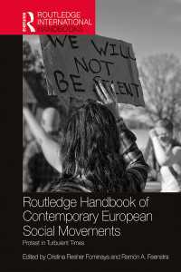 ラウトレッジ版　現代欧州の社会運動ハンドブック<br>Routledge Handbook of Contemporary European Social Movements : Protest in Turbulent Times