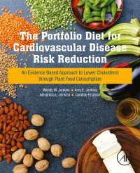 The Portfolio Diet for Cardiovascular Disease Risk Reduction : An Evidence Based Approach to Lower Cholesterol through Plant Food Consumption