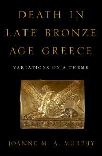 Death in Late Bronze Age Greece : Variations on a Theme