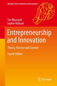 起業家精神とイノベーション（第４版）<br>Entrepreneurship and Innovation〈Fourth Edition 2020〉 : Theory, Practice and Context（4）