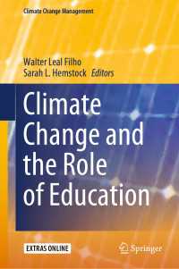気候変動と教育の役割<br>Climate Change and the Role of Education〈1st ed. 2019〉