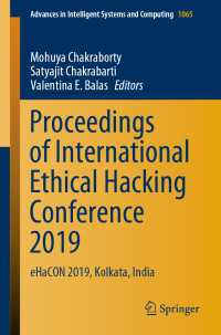 Proceedings of International Ethical Hacking Conference 2019 : eHaCON 2019, Kolkata, India