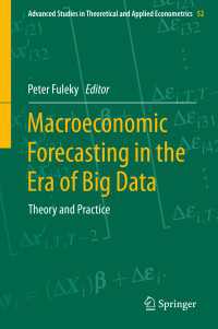 ビッグデータ時代のマクロ経済予測<br>Macroeconomic Forecasting in the Era of Big Data : Theory and Practice