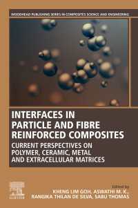 Interfaces in Particle and Fibre Reinforced Composites : Current Perspectives on Polymer, Ceramic, Metal and Extracellular Matrices