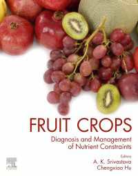 Fruit Crops : Diagnosis and Management of Nutrient Constraints