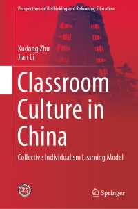 Classroom Culture in China : Collective Individualism Learning Model