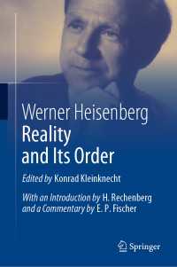 ハイゼンベルク『真理の秩序』（英訳）<br>Reality and Its Order〈1st ed. 2019〉