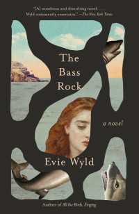 The Bass Rock : A Novel