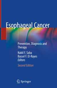 Esophageal Cancer〈Second Edition 2020〉 : Prevention, Diagnosis and Therapy（2）