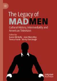 The Legacy of Mad Men : Cultural History, Intermediality and American Television