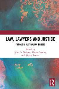 オーストラリアからみた法、法曹と司法<br>Law, Lawyers and Justice : Through Australian Lenses