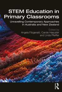STEM Education in Primary Classrooms : Unravelling Contemporary Approaches in Australia and New Zealand