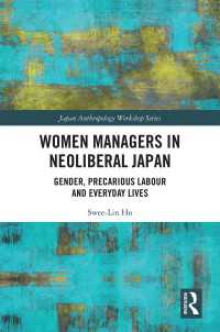 Women Managers in Neoliberal Japan : Gender, Precarious Labour and Everyday Lives