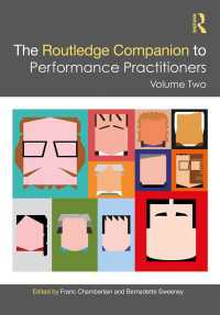 The Routledge Companion to Performance Practitioners : Volume Two