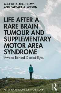Life After a Rare Brain Tumour and Supplementary Motor Area Syndrome : Awake Behind Closed Eyes