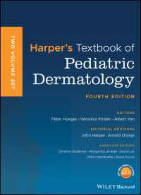 ハーパー小児皮膚科学テキスト（第４版・全２巻）<br>Harper's Textbook of Pediatric Dermatology, 2 Volume Set（4）