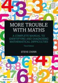 More Trouble with Maths : A Complete Manual to Identifying and Diagnosing Mathematical Difficulties（3）