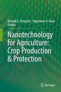 Nanotechnology for Agriculture: Crop Production & Protection