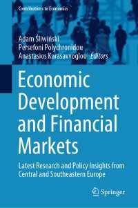 Economic Development and Financial Markets : Latest Research and Policy Insights from Central and Southeastern Europe