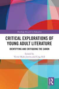 Critical Explorations of Young Adult Literature : Identifying and Critiquing the Canon