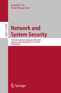 Network and System Security : 13th International Conference, NSS 2019, Sapporo, Japan, December 15–18, 2019, Proceedings