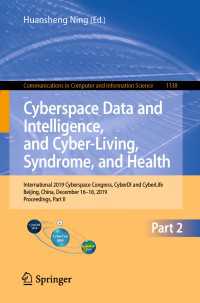 Cyberspace Data and Intelligence, and Cyber-Living, Syndrome, and Health : International 2019 Cyberspace Congress, CyberDI and CyberLife, Beijing, China, December 16–18, 2019, Proceedings, Part II