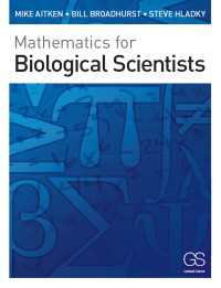生物科学のための数学（学部生向けテキスト）<br>Mathematics for Biological Scientists