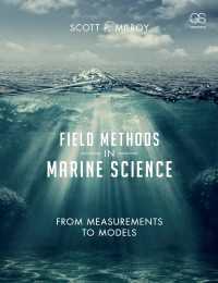 海洋科学のフィールド調査法（テキスト）<br>Field Methods in Marine Science : From Measurements to Models
