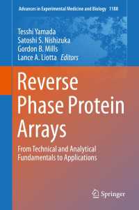 Reverse Phase Protein Arrays : From Technical and Analytical Fundamentals to Applications