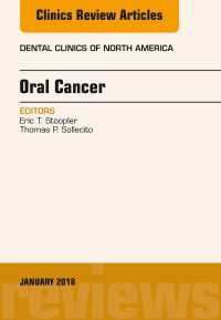 Oral Cancer, An Issue of Dental Clinics of North America, E-Book