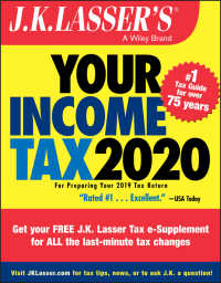 J.K. Lasser's Your Income Tax 2020 : For Preparing Your 2019 Tax Return