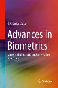Advances in Biometrics : Modern Methods and Implementation Strategies