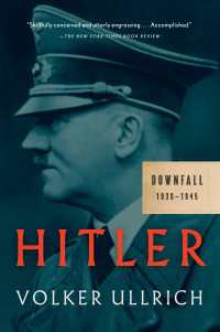 Hitler: Downfall : 1939-1945